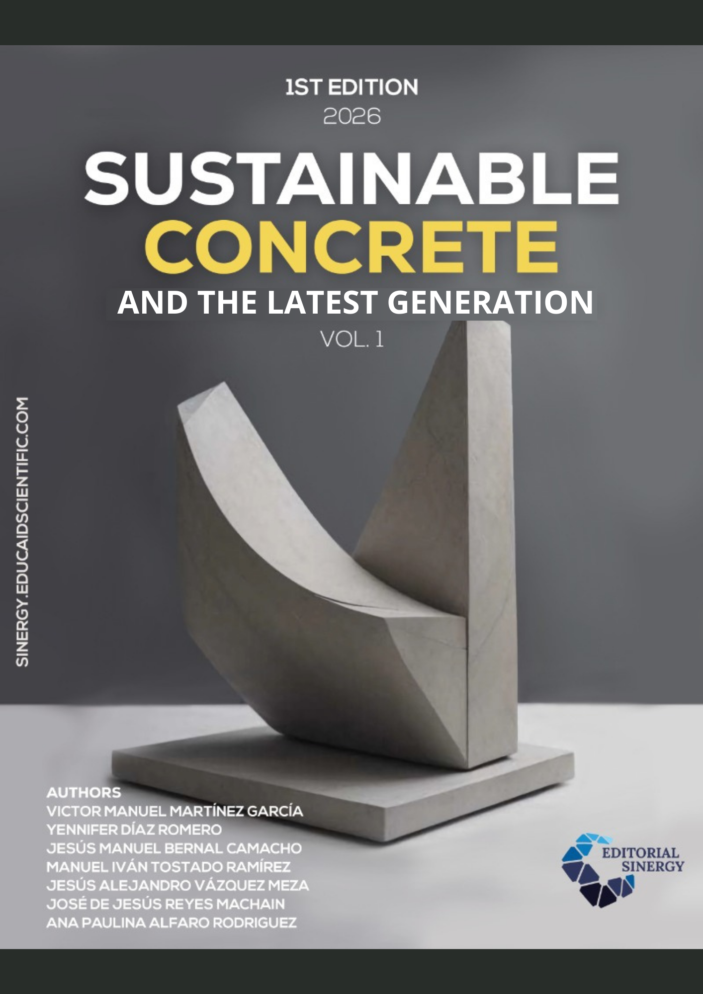 Sustainable Concrete and the Latest Generation
